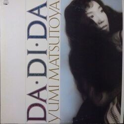 YUMI MATSUTOYA (松任谷由実) / DA・DI・DA (LP)拍卖