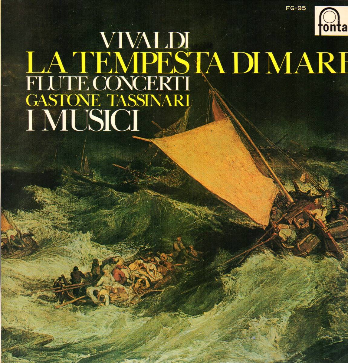 タッシナーリ イ・ムジチ合奏団 ヴィヴァルディ「海の嵐」 フルート協奏曲集【中古LP】拍卖