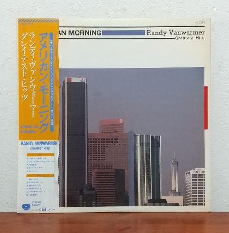 帯付LP/ ランディ・ヴァンウォーマー☆RANDY VANWARMER「アメリカン・モーニング / AMERICAN MORNING GREATEST HITS」ベスト盤拍卖