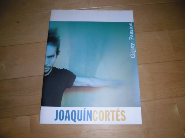 ホアキン・コルテス//JOAQUIN CORTES//ジプシー・パッション //パンフレット//拍卖