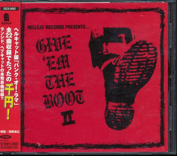 ギヴ・エム・ザ・ブートⅡ2Rancid/TIGER ARMY/Hepcat/Joe Strummer&The Mescaleros/The Slackers/F-Minus/Vanity 5 /U.S. Bombs/Nocturnal拍卖