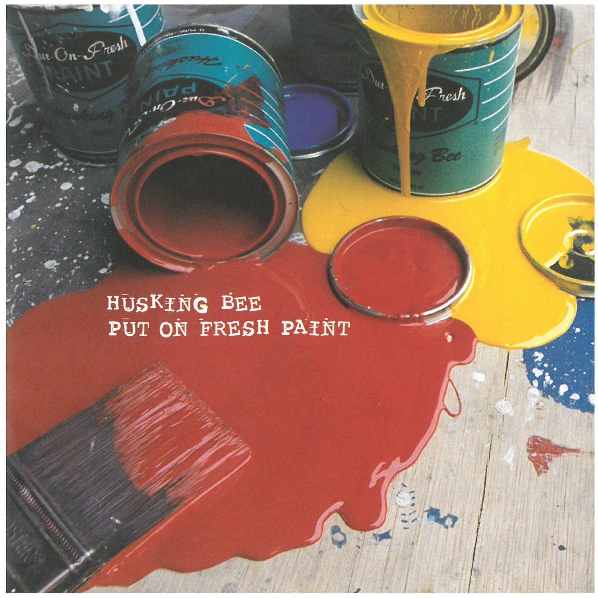 ハスキング・ビー(HUSKING BEE) / PUT ON FRESH PAINT CD拍卖