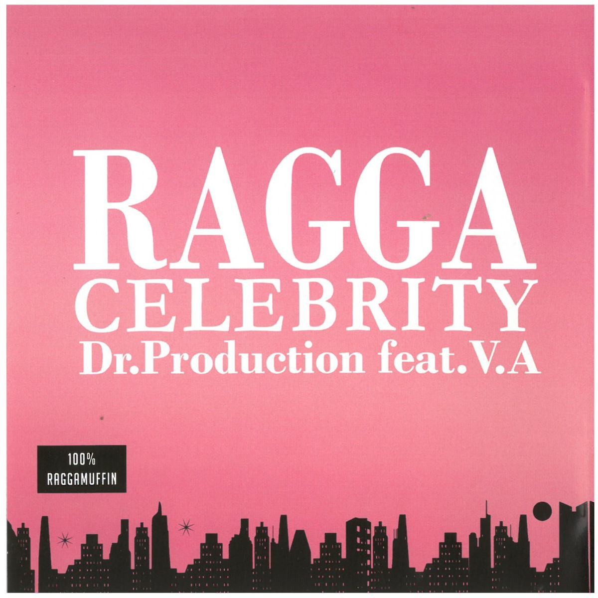 RAGGA CELEBRITY DR.PRODUCTION CLASSIC SERIES #02 / オムニバス CD拍卖