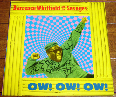 Barrence Whitfield And The Savages - Ow! Ow! Ow! - LP / Rockin' The Mule,Stop Twistin' My Arm,Blues Rock,Munich Records,1987拍卖