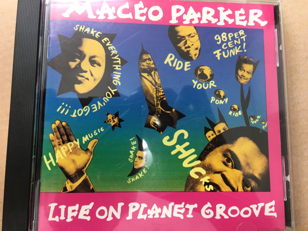 Maceo Parker★中古CD/US盤「Life On Planet Groove」拍卖