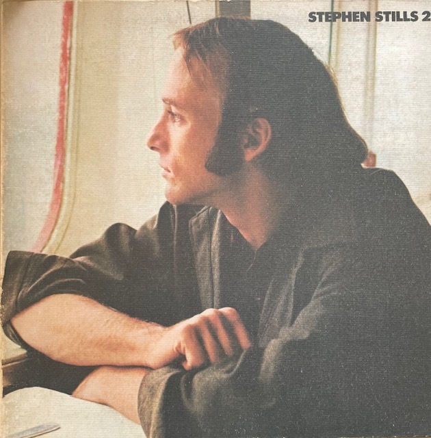 国内盤 STEPHEN STILLS 2 スティヴン・スティルス 見開きジャケ CSN&Y拍卖