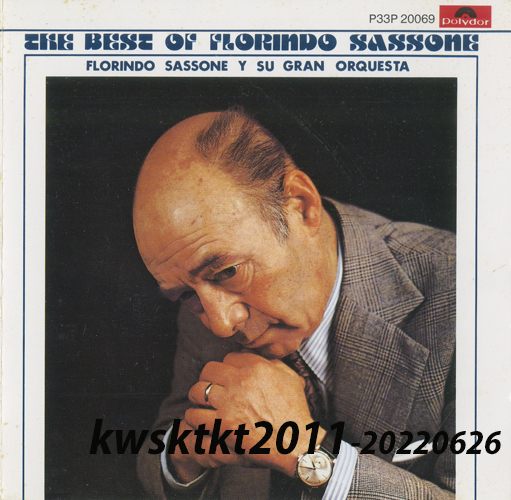 P33P-20069★フロリンド・サッソーネと彼のグラン・オルケスタ 黄金のアルゼンチン・タンゴ拍卖