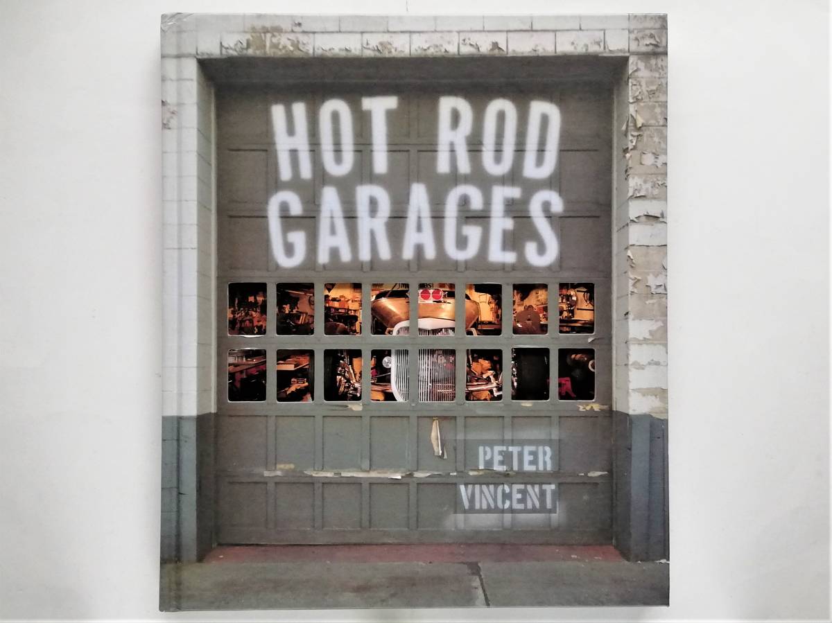 Peter Vincent / Hot Rod Garages ホットロッド カスタムカー カスタムビルダー ドラッグカー拍卖