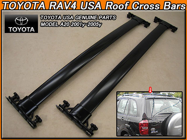 ACA21ZCA26ラヴ4/TOYOTA/トヨタRAV4純正USルーフラックサポート-クロスバー前後2本ブラック/USDM北米仕様20系ラブ4ルーフキャリアUSAベース拍卖