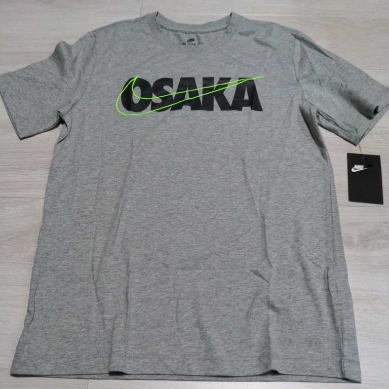 新品未使用 NIKE ナイキ Tシャツ Mサイズ 大阪 限定 OSAKA グレー 半袖 拍卖