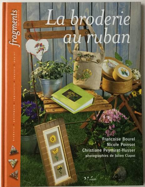 手芸本■ARTBOOK_OUTLET■ W3-063 ★送料無料 刺繍 フランス 可愛い小花のリボン刺しゅう La Broderie au Ruban 絶版拍卖