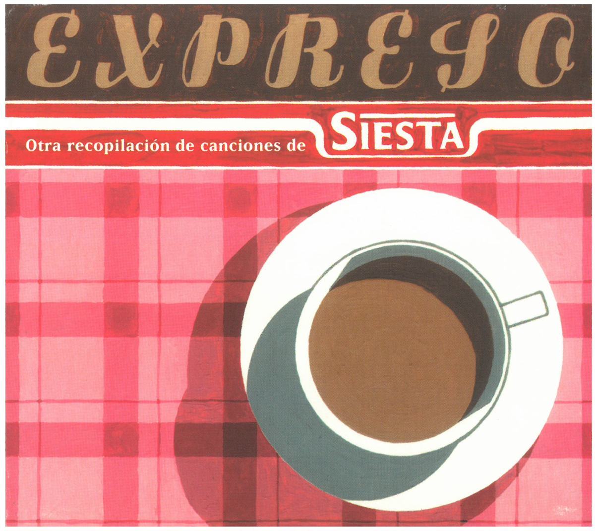EXPRESO:Otra recopilacion de canciones de Siesta / Various Artists CD拍卖