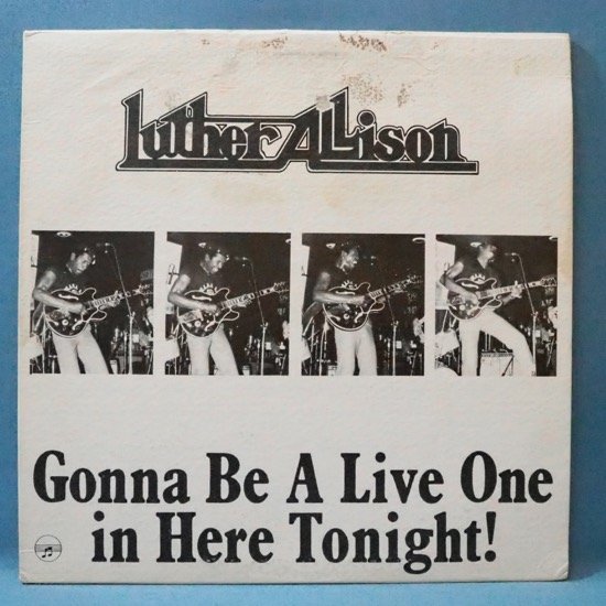 ■BREAK BEATS RUMBLEレコード★LUTHER ALLISON/GOONA BE A LIVE ONE..★ペオリアILLINOIS! 送料無料(条件有り)多数出品中!★オリジナル名拍卖