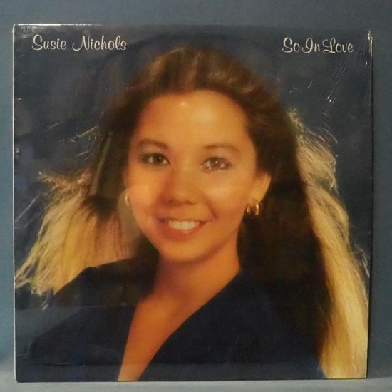 ■YouAreSushinneOfMyLife収録!★SUSIE NICHOLS/SO IN LOVE★DAVE RAYNOR参加!シュリンク美品! 80年 FIRST AMERICAN★オリジナル■拍卖