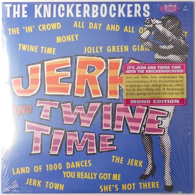 ■新品■The Knickerbockers ニッカボッカーズ/jerk and twine time(LP)拍卖