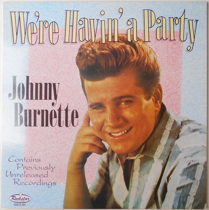 ■新品■Johnny Burnette ジョニー・バーネット/we're havin' a Party(LP)拍卖