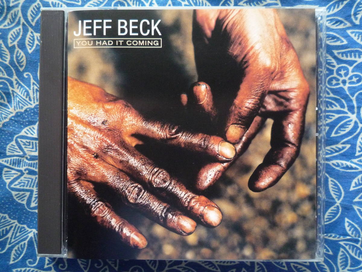 ◇ジェフ・ベック / ユー・ハッド・イット・カミング ※盤面きれいです。☆'99年作♪前作の方向性を更に押し進め鋭利でダイナミックに拍卖