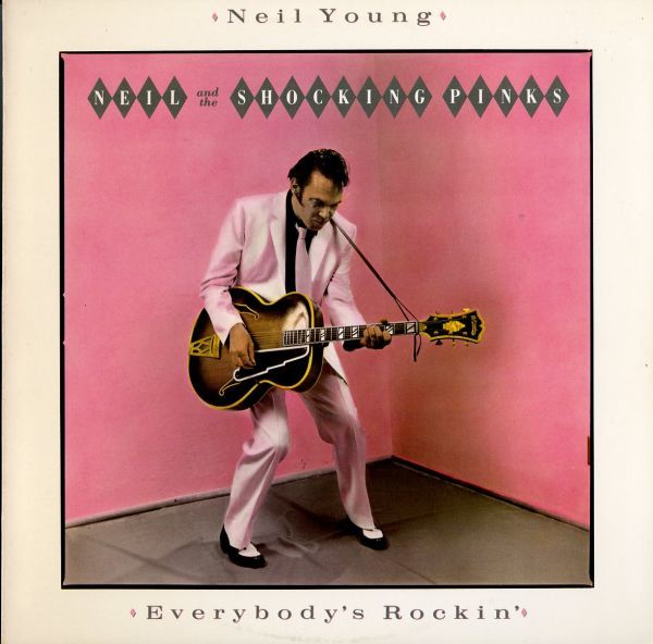 USオリジナルLP!SLM刻印有!Neil Young & The Shocking Pinks / Everybody's Rockin' 83年 Geffen GHS 4013 ニール・ヤング ロカビリー拍卖