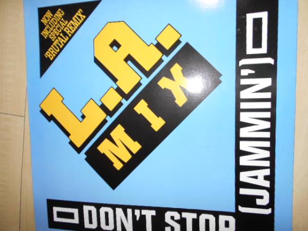 L.A.MIX / DON'T STOP(JAMMIN') 新品同様 House拍卖