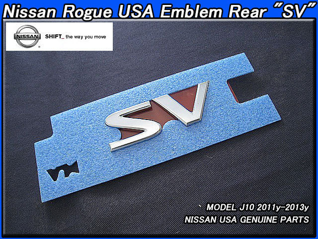 デュアリスJ10【NISSAN】ニッサンROGUE純正USエンブレム-リアSV文字/USDM北米仕様DUALISローグ米国USAバックドア用2輪駆動FF拍卖