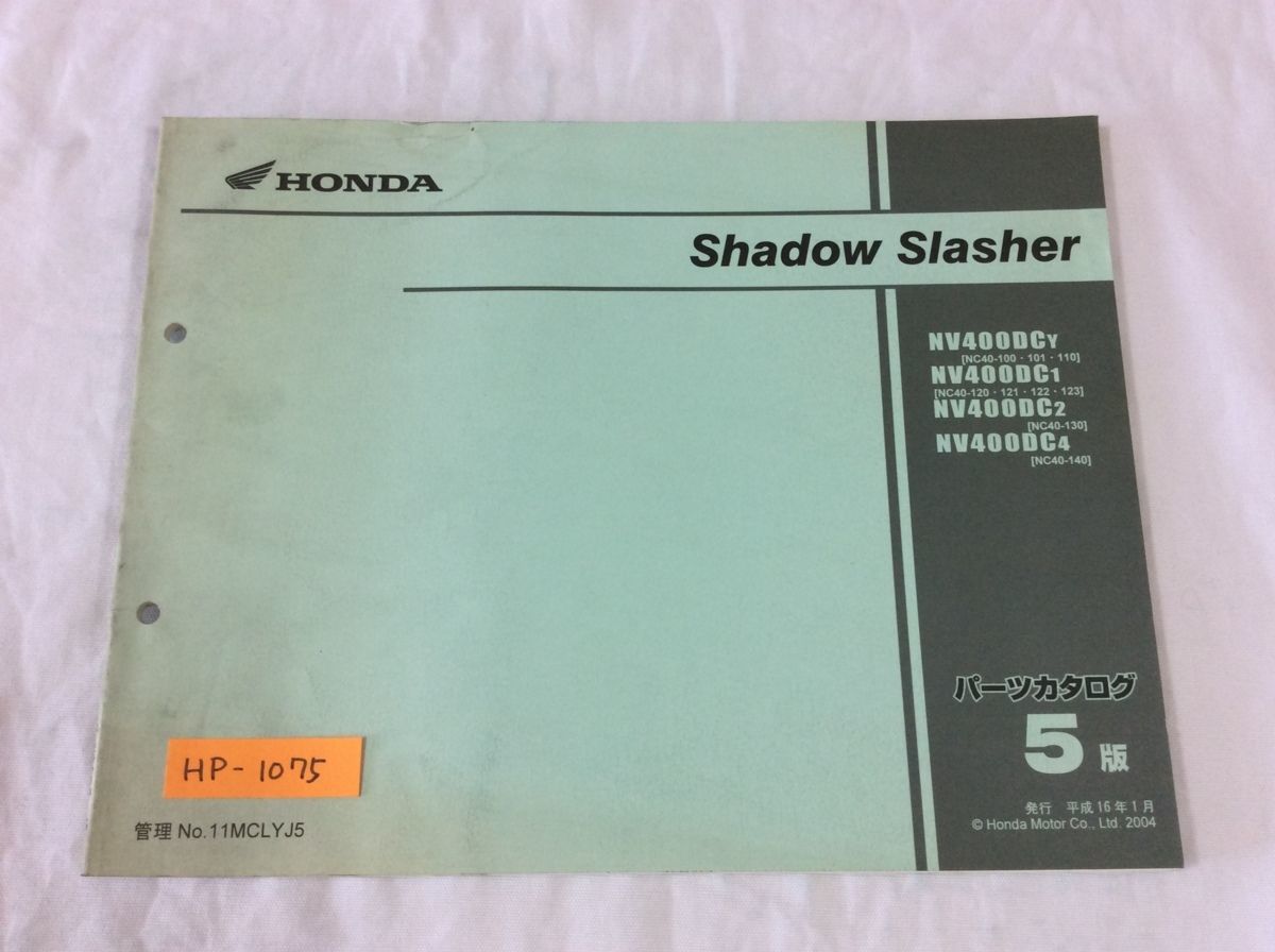 Shadow Slasher シャドウスラッシャー NC40 5版 ホンダ パーツリスト パーツカタログ 送料無料拍卖