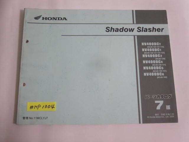 Shadow Slasher シャドウ スラッシャー NC40 7版 ホンダ パーツリスト パーツカタログ 送料無料拍卖