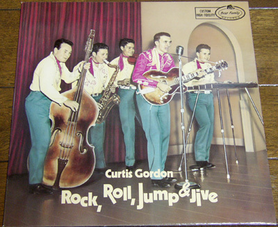 Curtis Gordon - Rock,Roll,Jump And Jive - LP / 50s,ロカビリー,Draggin',Mobile, Alabama,I'm Sittin' On Top,Bear Family Records,1985拍卖
