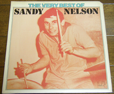Sandy Nelson - The Very Best - LP / All Night Long,Let There Be Drums,The Stripper,Drums A Go Go, United Artists - UA-LA440-E,1975拍卖