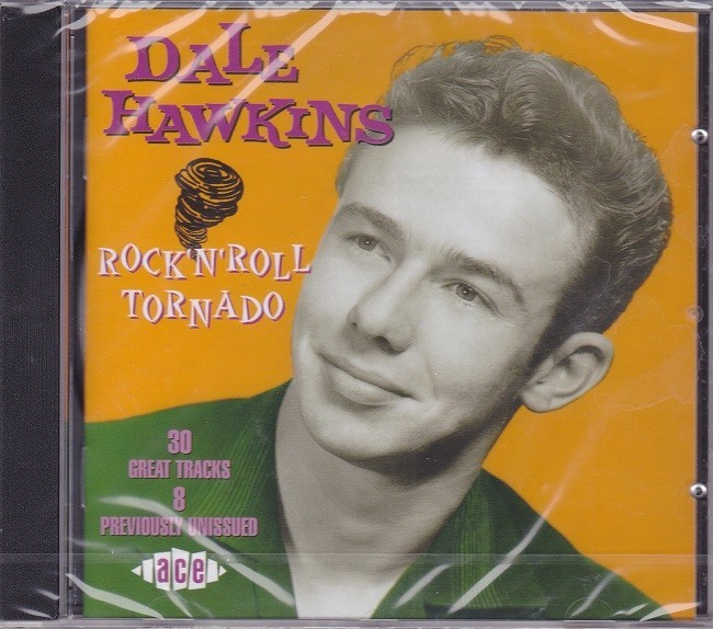 ■新品■Dale Hawkins デイル・ホーキンス/rock'n'roll tornado(CD) The Rolling Stones ローリング・ストーンズ拍卖