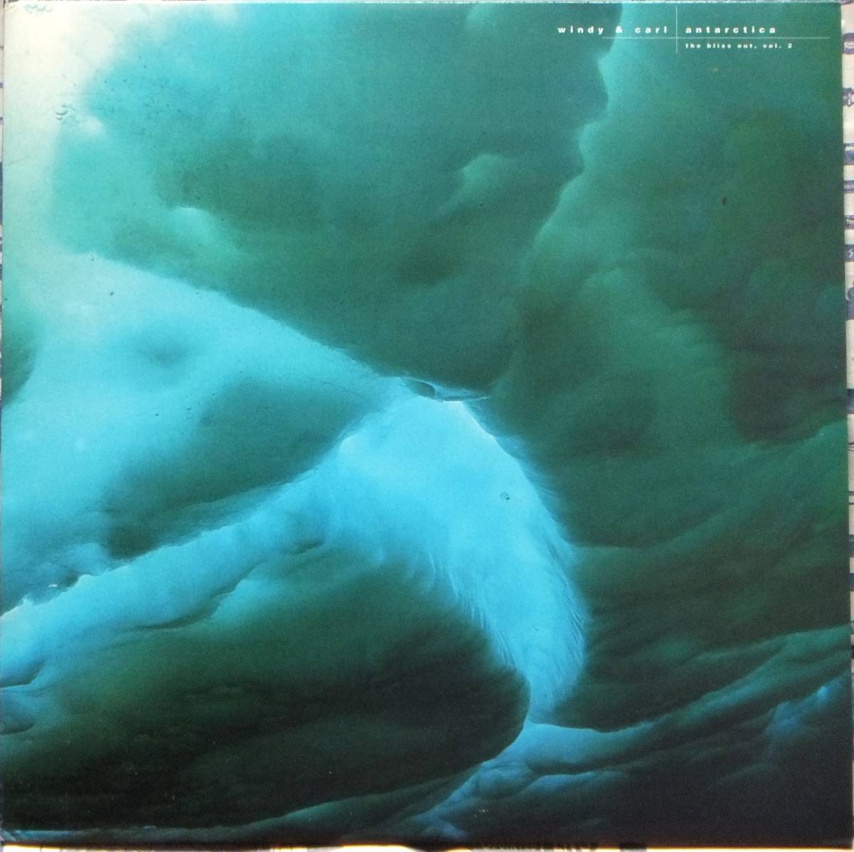 ☆WINDY&CARL/Antarctica(The Bliss Out, Vol.2)◆メガレアな97年発売のUSオリジナル盤(drl 025・Darla Records)12インチLP◇状態良好★拍卖