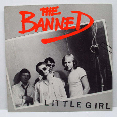 BANNED, THE-Little Girl / C.P.G.J.'s (UK Reissue 7/ HAR 514拍卖