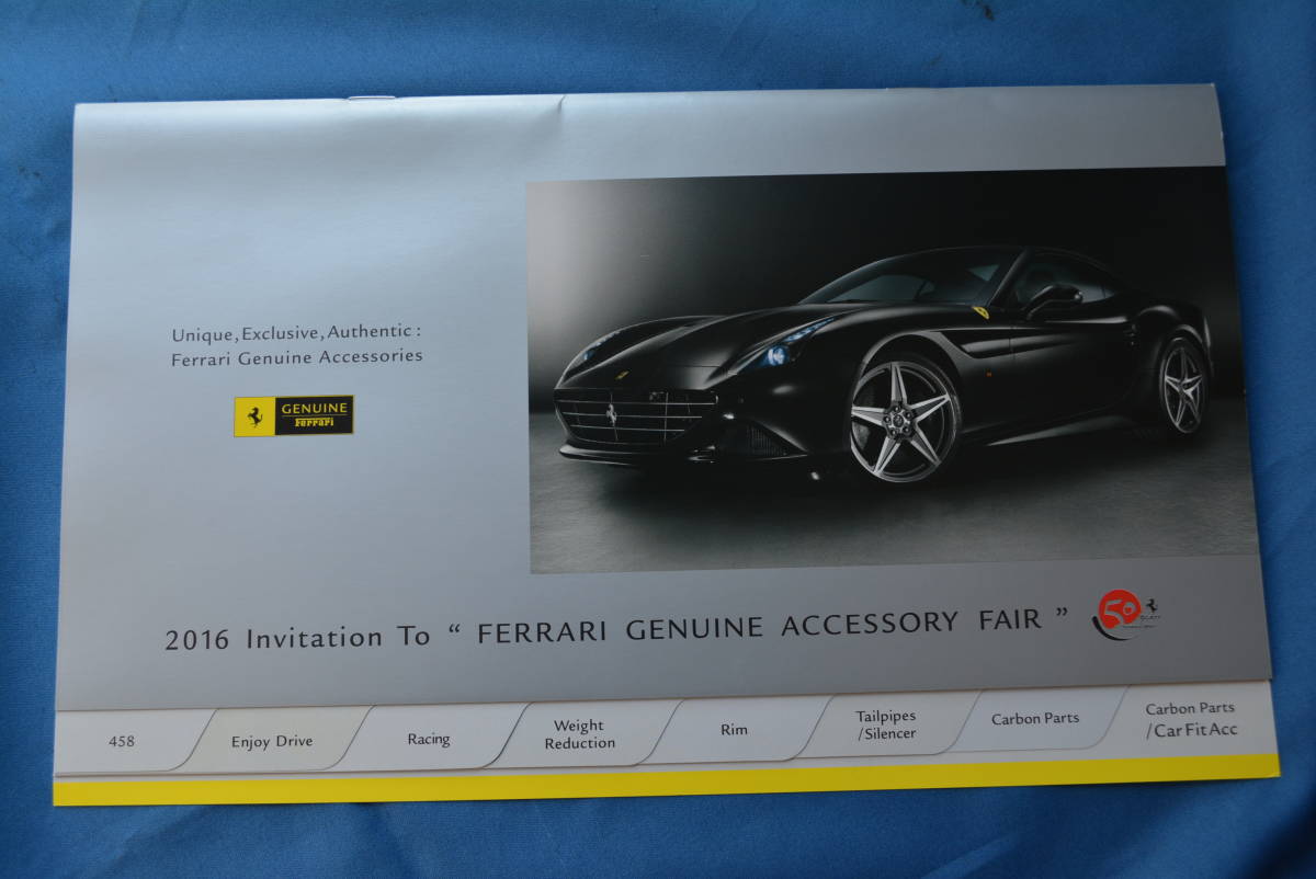 2016 Invitation To " FERRARI GENUINE ACCCESSORY FAIR " / 2016年 フェラーリ 純正アクセサリー フェア カタログ USED品拍卖