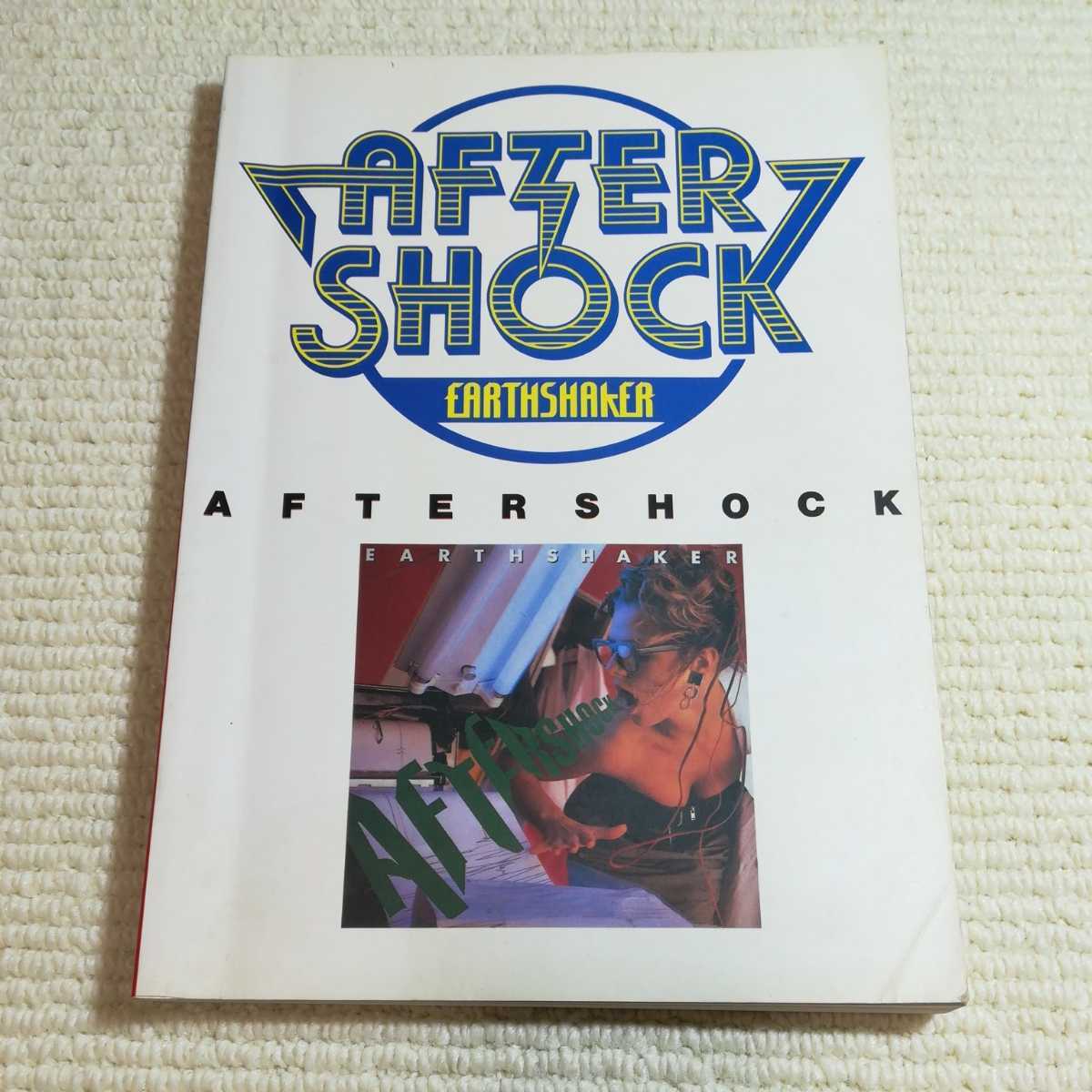 アースシェイカー アフターショック バンドスコア EARTHSHAKER 拍卖