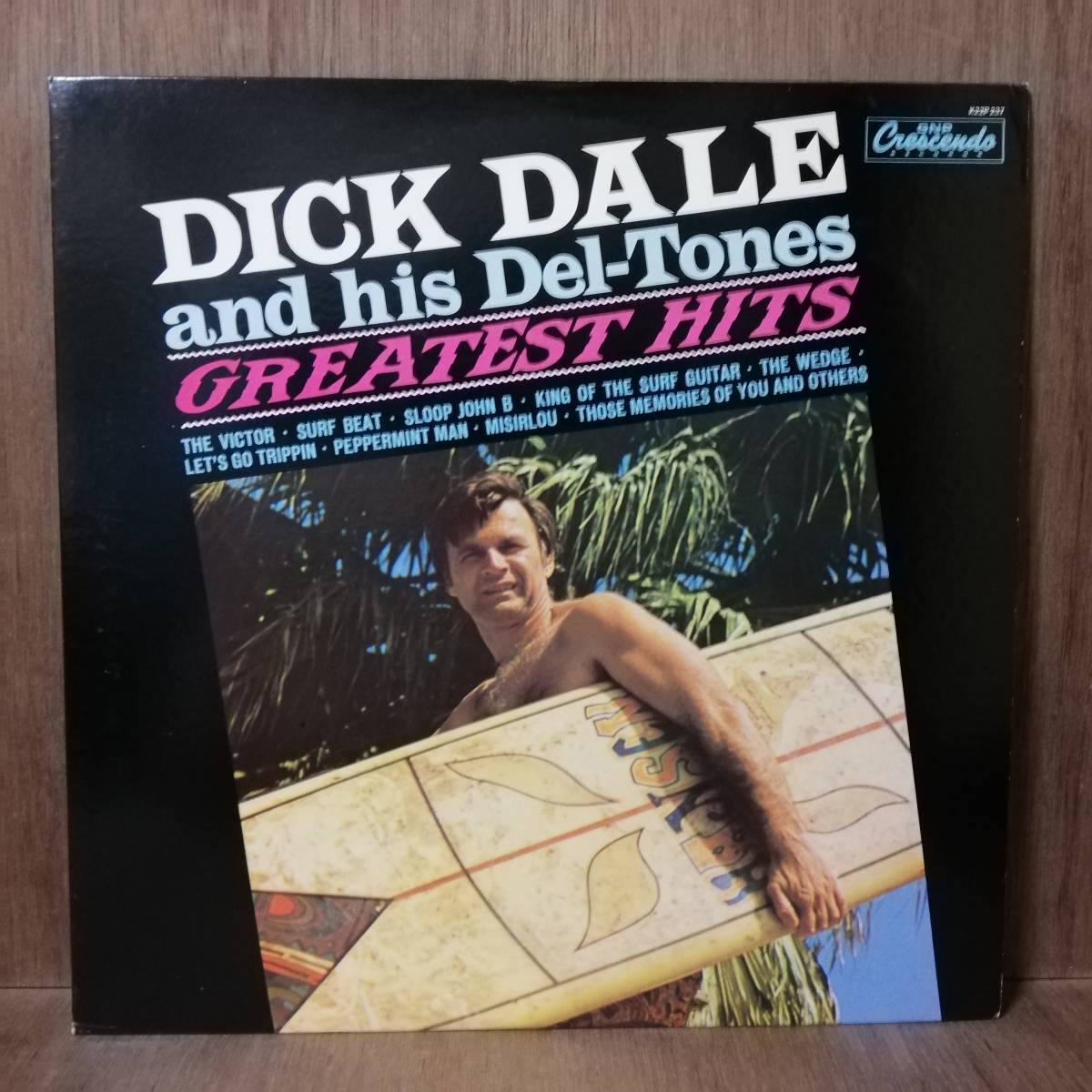 LP - Dick Dale & His Del-Tones - Greatest Hits - K22P 237 - *25拍卖
