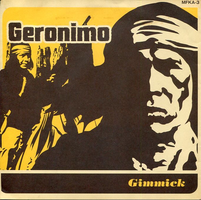 即買 7インチアナログ盤 Geronimo:ジェロニモ Gimmick 4曲収録拍卖