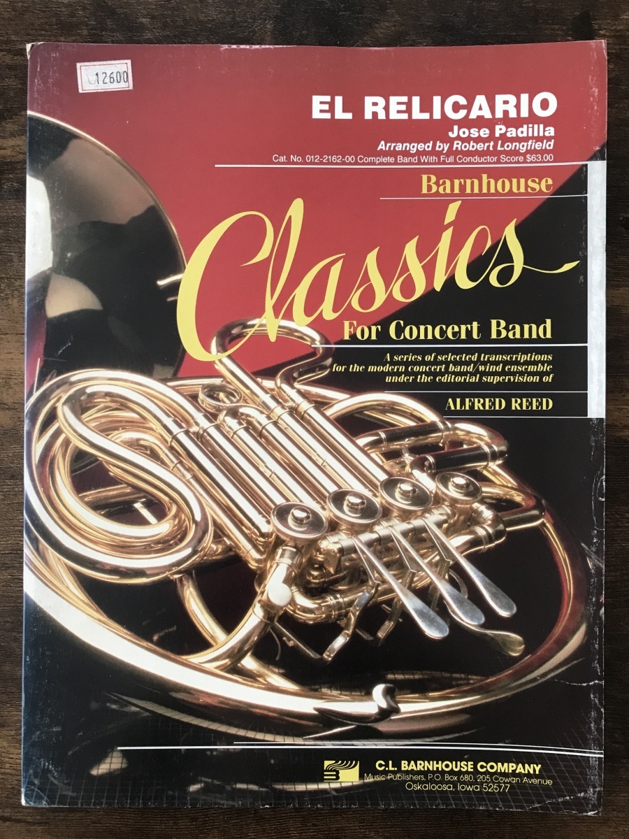 送料無料 吹奏楽楽譜 ホセ・パディーリャ:エル・レリカリオ ロバート・ロングフィールド編 グレード3.5 パソドブレ拍卖