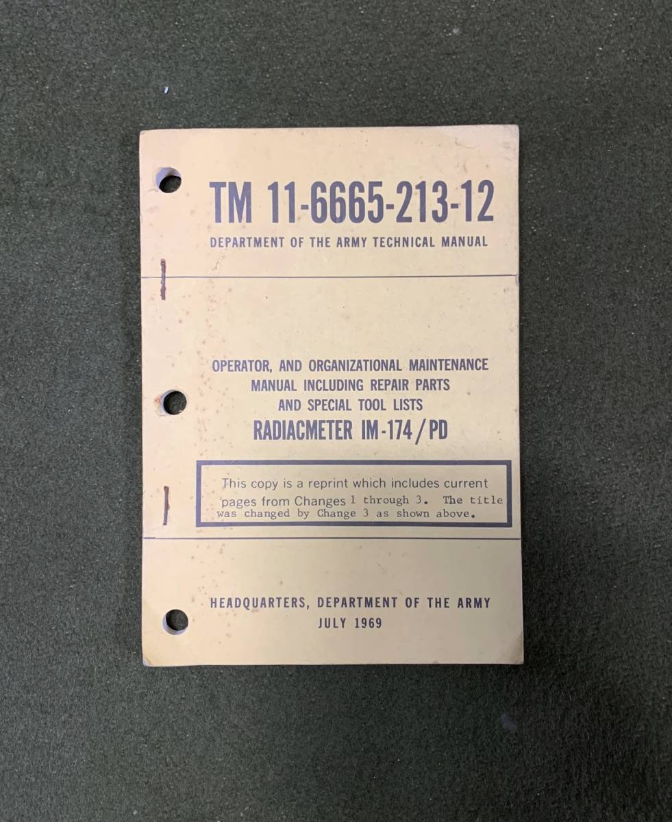 #.米軍 実物官給品 RADIACMETER IM-174/PD マニュアル.特殊部隊SEAL2022/09/08拍卖