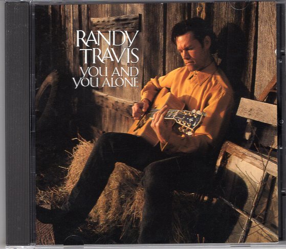 RANDY TRAVIS YOU AND YOU ALONE拍卖