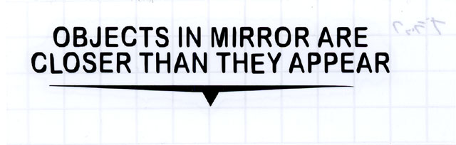◆ドアミラー コーションラベル “OBJECTS IN MIRROR ARE CLOSER THAN THEY APPEAR” ブラック拍卖