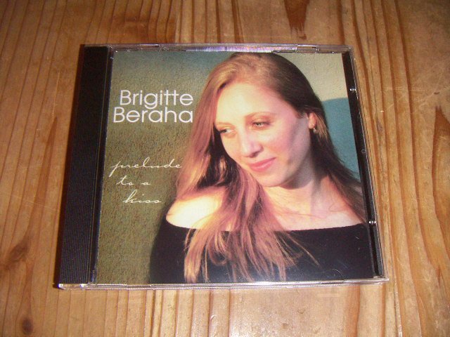 ●即決!CD:BRIGITTE BERAHA prelude to a kiss拍卖