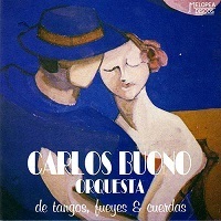 【中古】De Tangos, Fueyes & Cuerdas / Carlos Buono Orquesta c5600【中古CD】拍卖