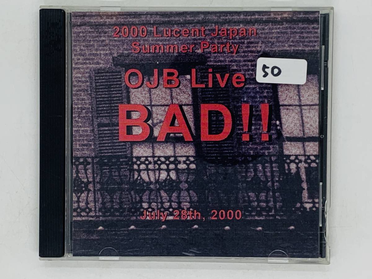 即決CD 2000 Lucent Japan Summer Party / OJB Live BAD / Juy 28th 2000 / R04拍卖