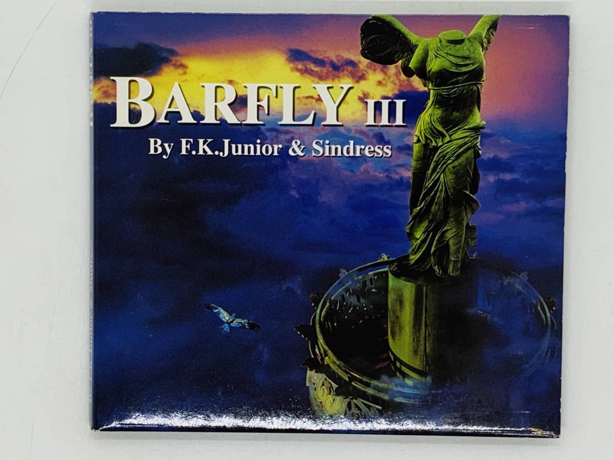 即決CD BARFLY III 3 / By F.K.Junior Sindress / Jon Cutler Feat E-Men Boris Dlugosch / アルバム デジパック仕様 K02拍卖