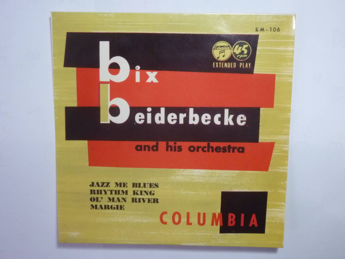 Rare ★ Japan 7‘ 4曲入り45回転シングル Bix Beiderbecke ビックス・バイダーベック/ Jazz me blues Columbia EM-106拍卖