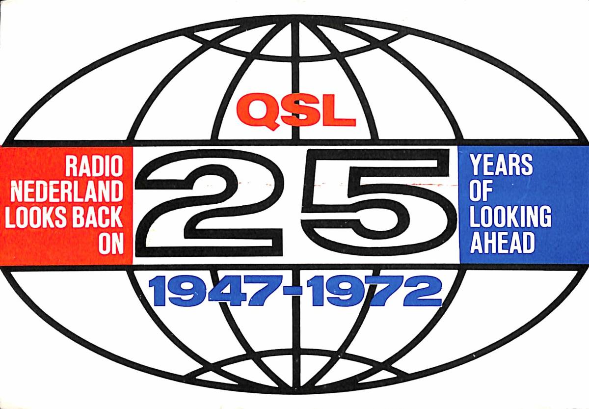 ④即決★送料込★BCL★激レア★入手困難★海外放送25周年記念ベリカード★RN・ラジオ・ネダーランド★RADIO NEDERLAND★1972年拍卖
