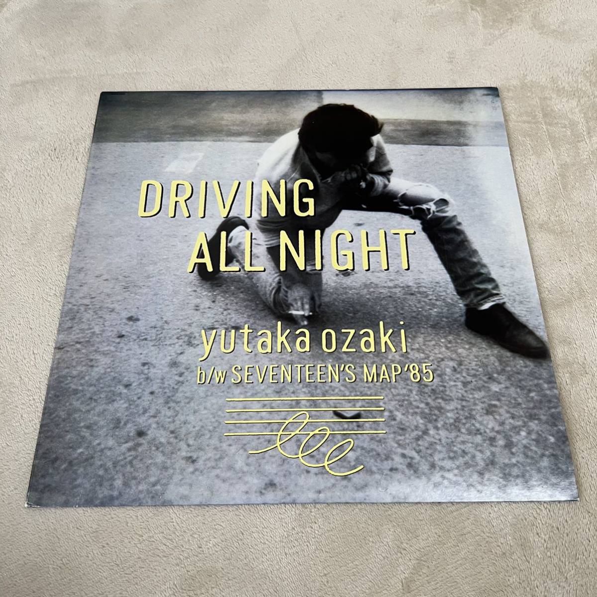 尾崎豊 DRIVING ALL NIGHT yutaka ozaki SEVENTEEN 'S MAP'85 / 12インチシングル レコード / 12AH 1945 / 歌詞カード有 / 和モノ /拍卖