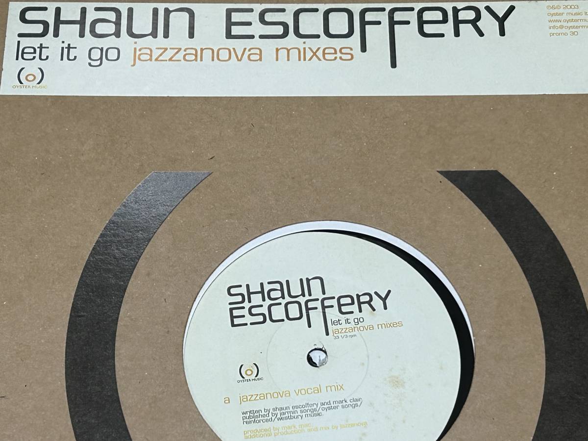 Shaun Escoffery Let It Go (Jazzanova Mixes) 2003年拍卖