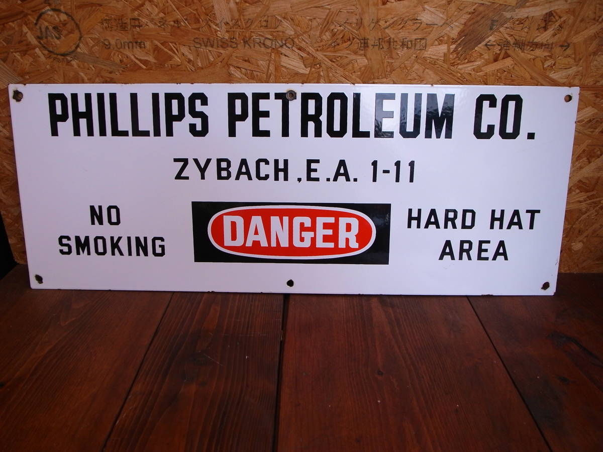 ★ USA ビンテージ オリジナル コレクティブル PHILLIPS PETROLIAUM CO. OIL LEASE DANGER SIGN 美品 貴重 ★拍卖