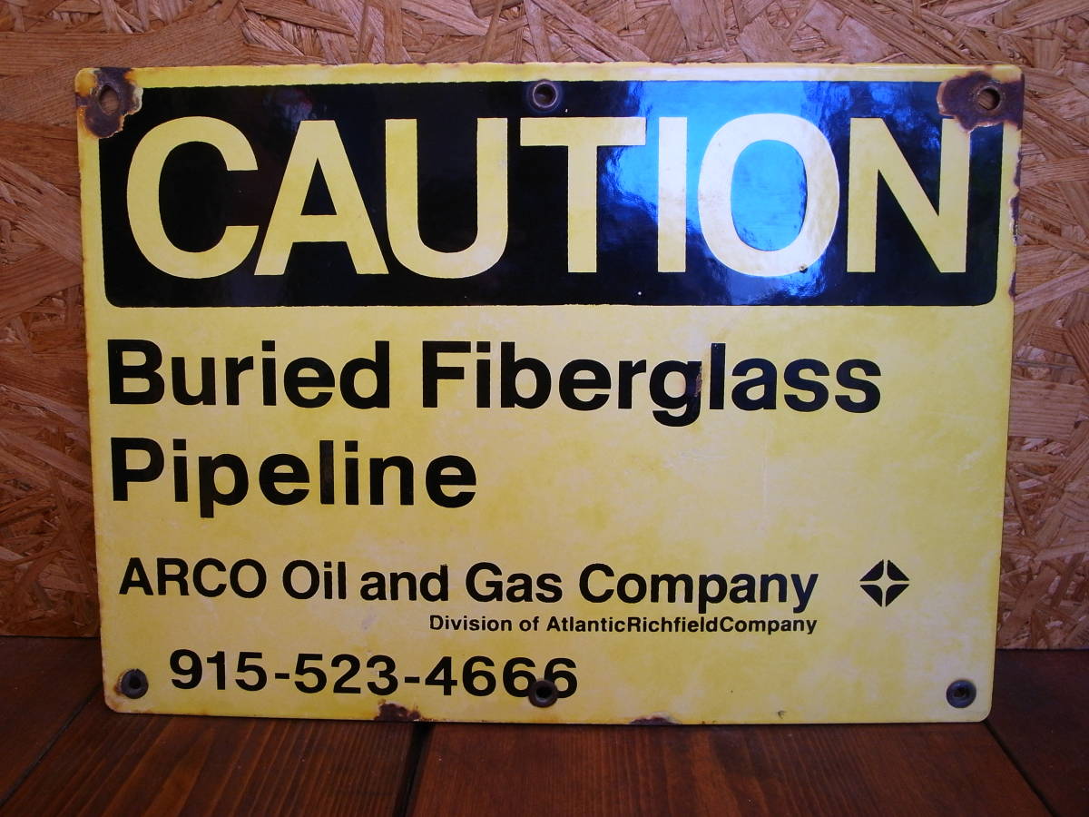 ★USAビンテージ オリジナル コレクティブルVINTAGE CAUTION (Atlantic Richfield) ARCO Oil and Gas 埋設パイプライン看板★拍卖