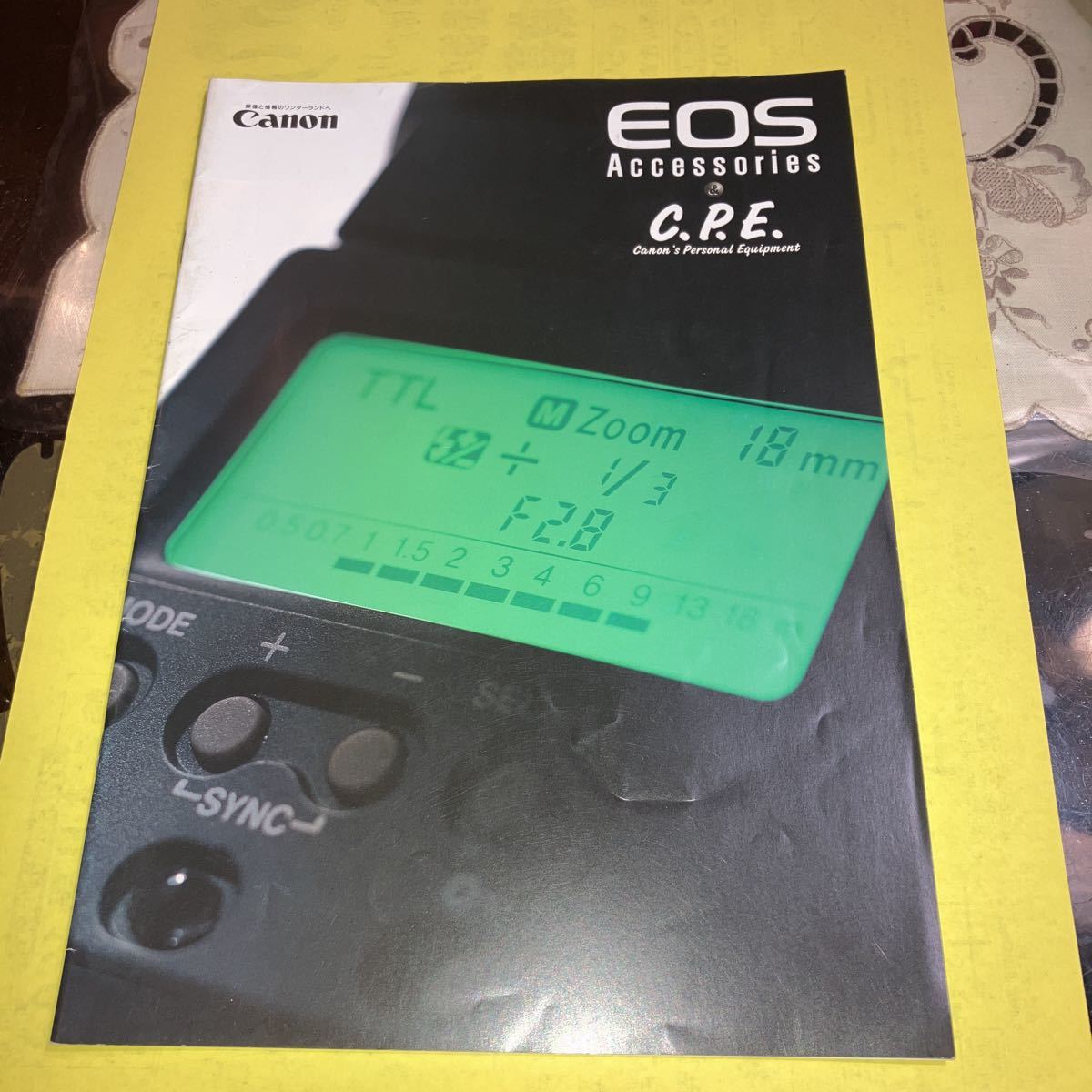 カタログ CANON EOS ACCESSORIES C.P.E. CANON'S PERSOMAL EQUIPMENT 美品拍卖